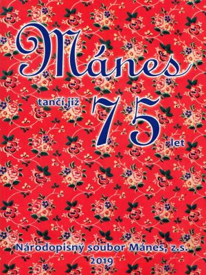Mánes tančí již 75 let (kniha)
