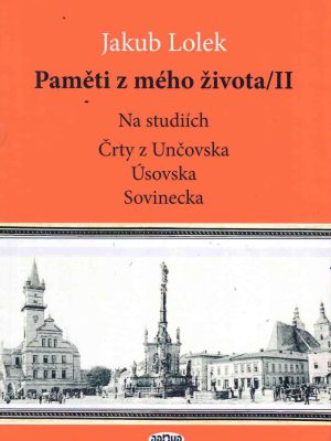 Jakub Lolek: Paměti z mého života II. (kniha)