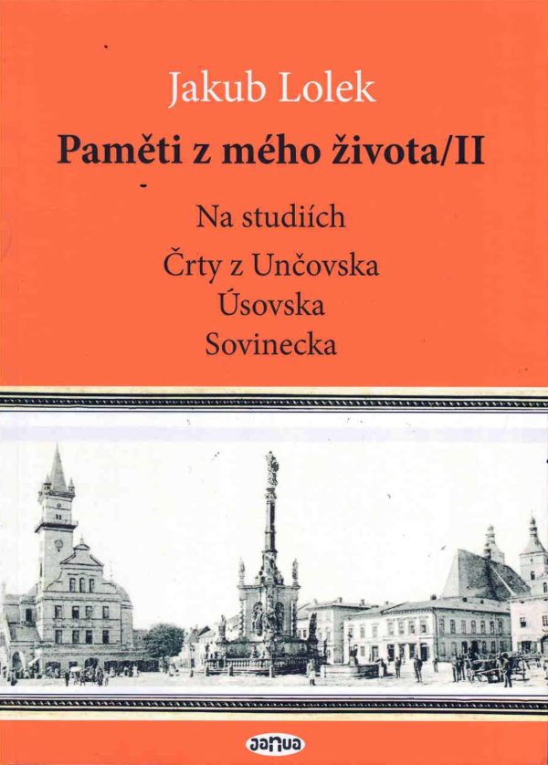 Jakub Lolek: Paměti z mého života II. (kniha)