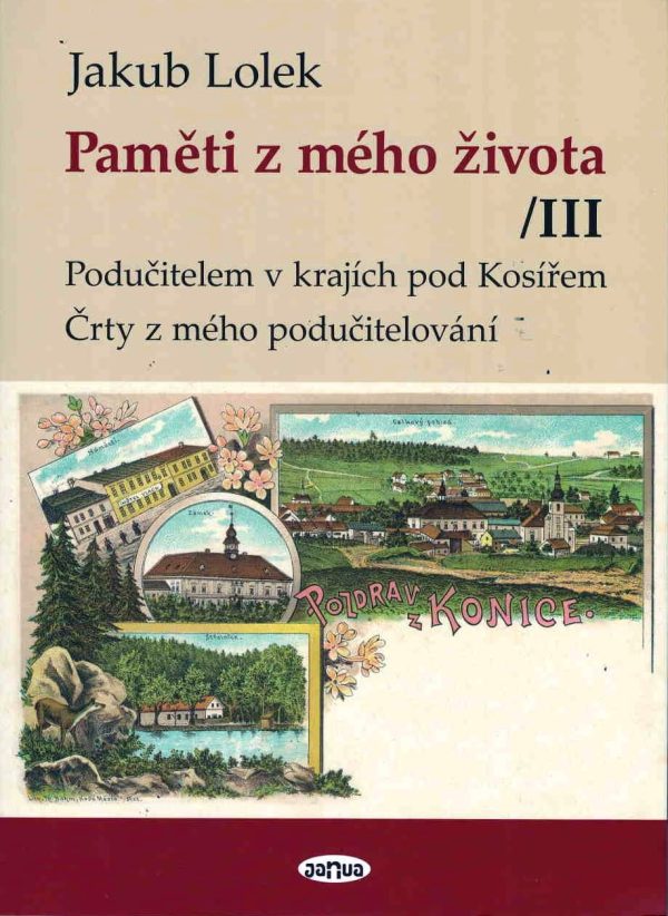 Jakub Lolek: Paměti z mého života III. (kniha)
